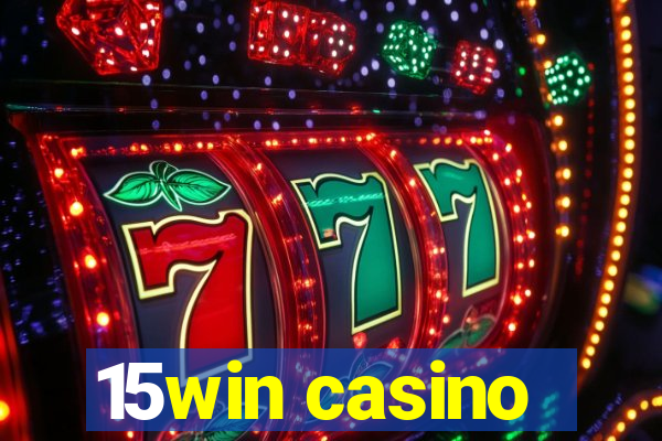 15win casino